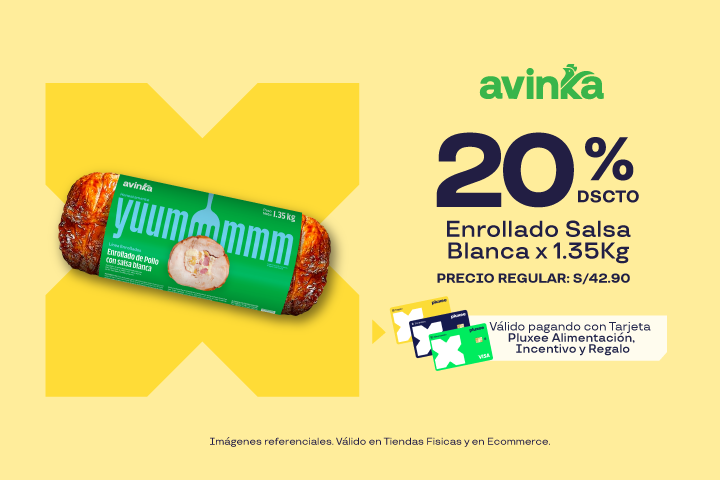 AVINKA:20% DSCTO.ENROLLADO SALSA BLANCA X 1.35KG.PRECIO REGULAR:S/42.90. 